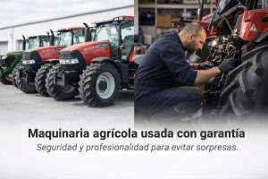 Maquinaria agricola de segunda mano con garantia